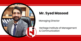 Interview Mr Syed Masood Managing Director at Heritage Institute of Management and Communication